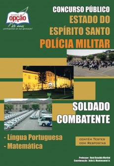 Polícia Militar / ES-SOLDADO COMBATENTE-ENSINO MÉDIO-2123 VAGAS-R$ 2631,00